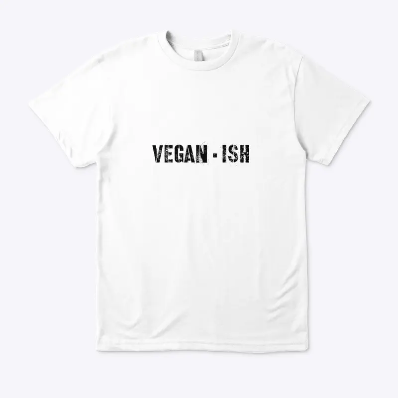 Veganish Tee Unisex 