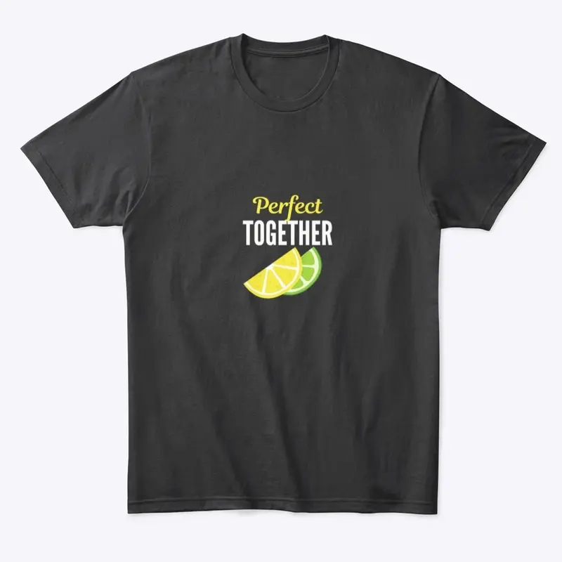 Perfect Together T-shirt